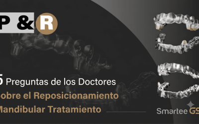 5 Preguntas Clínicas Clave sobre el Reposicionamiento Mandibular con Smartee